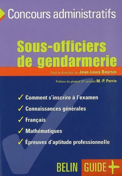 Livrenpoche : Sous-officiers de gendarmerie : L'examen - Jean-Louis Boursin - Livre