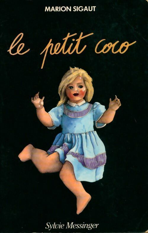 Livrenpoche : Le petit coco - Marion Sigaut - Livre