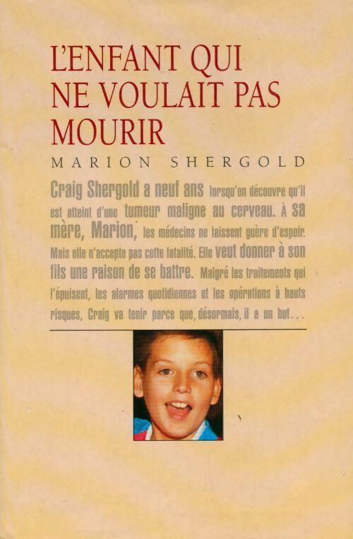Livrenpoche : L'enfant qui ne voulait pas mourir - Marion Shergold - Livre