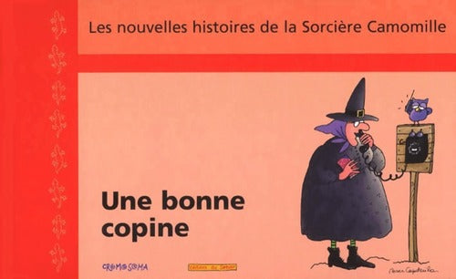 Une bonne copine - Enric Larreula - Livre