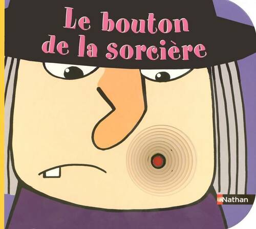 Livrenpoche : Le bouton de la sorcière - Rosalinde Bonnet - Livre