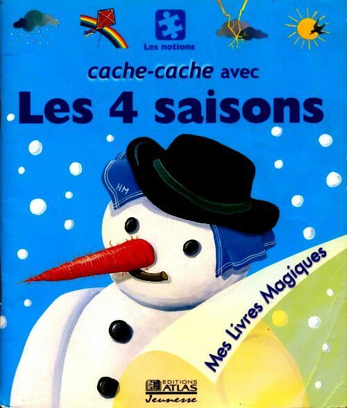 Livrenpoche : Cache-cache avec les 4 saisons - Sophie Kniffke, Céline Bour-Chollet - Livre