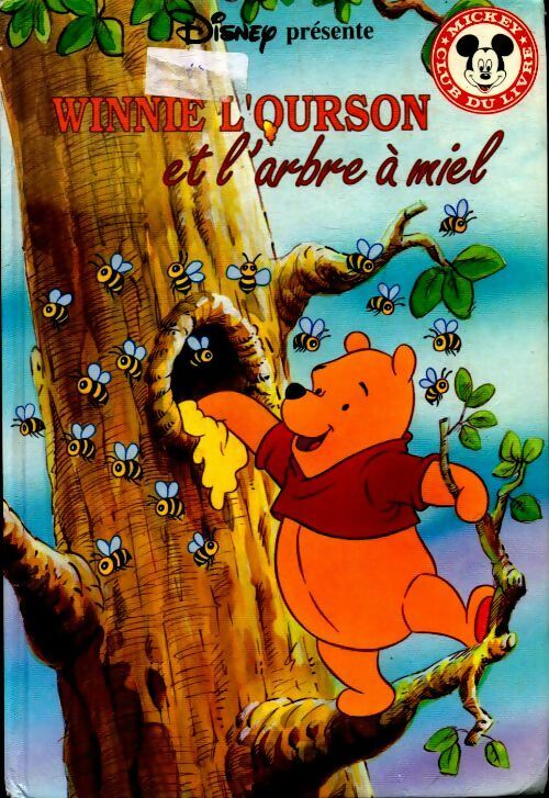Livrenpoche : Winnie l'ourson et l'arbre à miel - Walt Disney - Livre