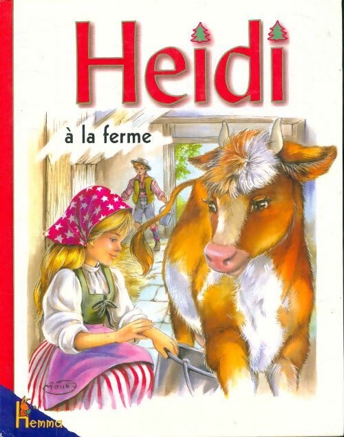 Livrenpoche : Heidi à la ferme - Johanna Spyri - Livre