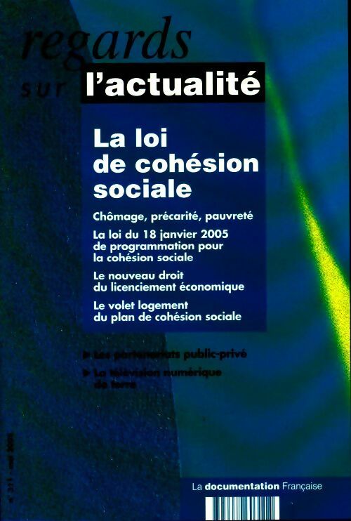 Livrenpoche : Regards sur l'actualité n°311. La loi de cohésion sociale - Collectif - Livre