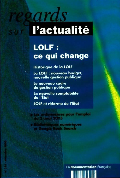 Livrenpoche : Regards sur l'actualité n°316. LOLF : ce qui change - Collectif - Livre