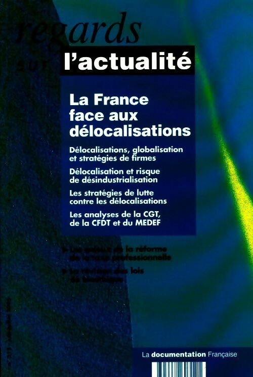 Livrenpoche : Regards sur l'actualité n°312. La France face aux délocalisations - Collectif - Livre