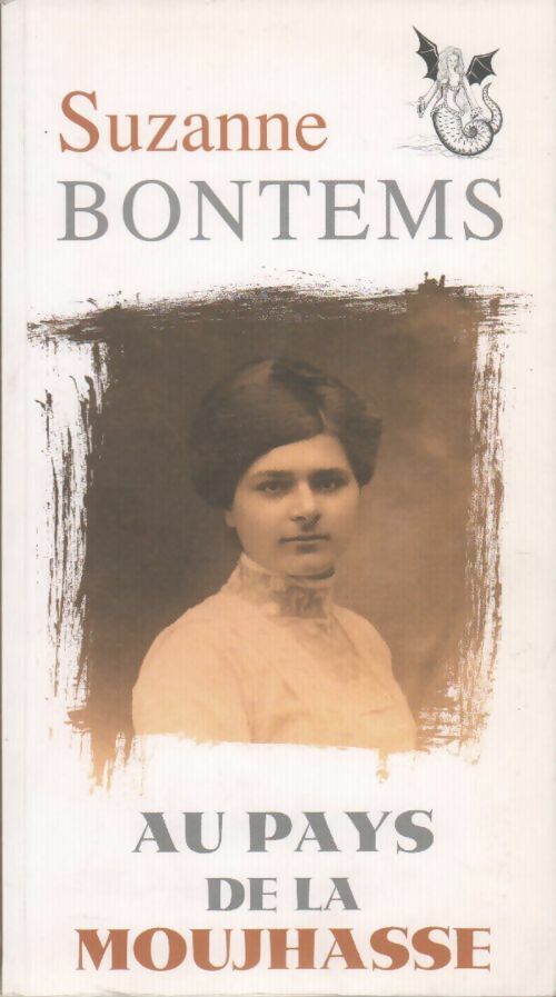 Livrenpoche : Au pays de la moujhasse - Suzanne Bontems - Livre