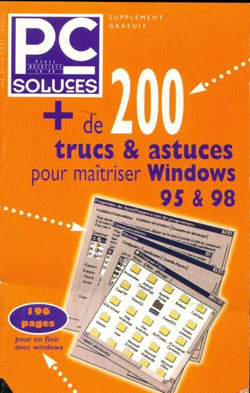 Livrenpoche : Pc soluces 200 trucs & astuces Windows 95 & 98 - Inconnu - Livre