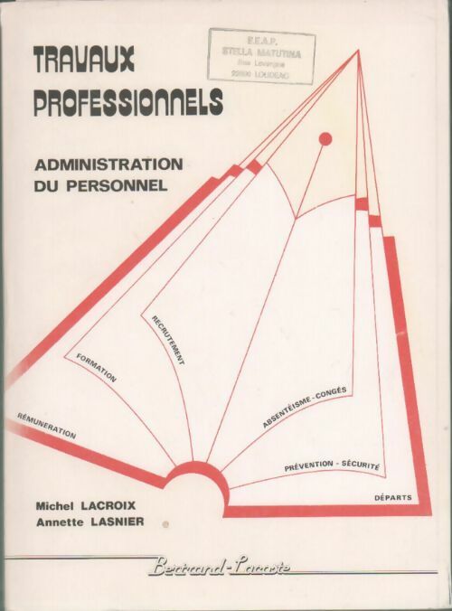 Livrenpoche : Travaux professionnels. Administration du personnel - Michel Lacroix - Livre