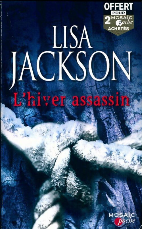Livrenpoche : L'hiver assassin - Lisa Jackson - Livre
