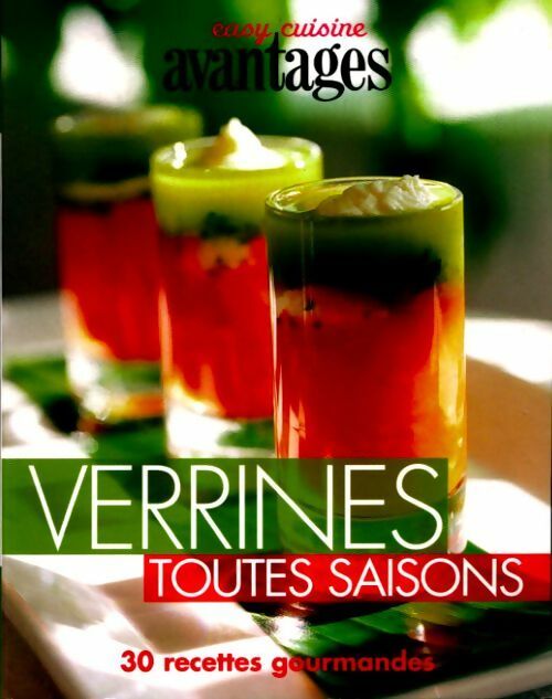 Livrenpoche : Verrines toutes saisons. 30 recettes gourmandes - Collectif - Livre
