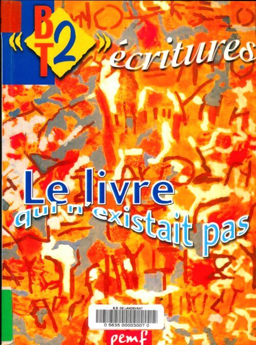 Livrenpoche : Le livre qui n'existait pas - Collectif - Livre