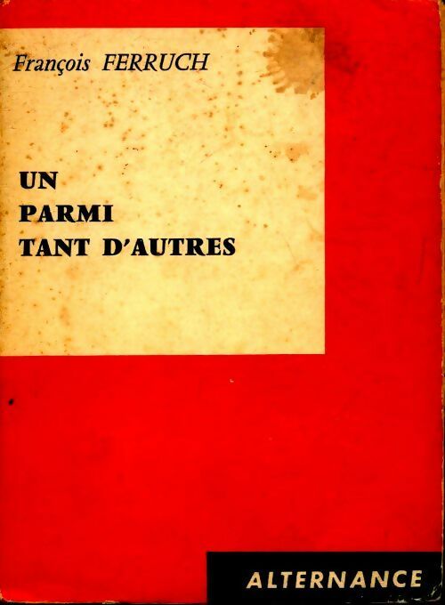 Livrenpoche : Un parmi tant d'autres - François Ferruch - Livre