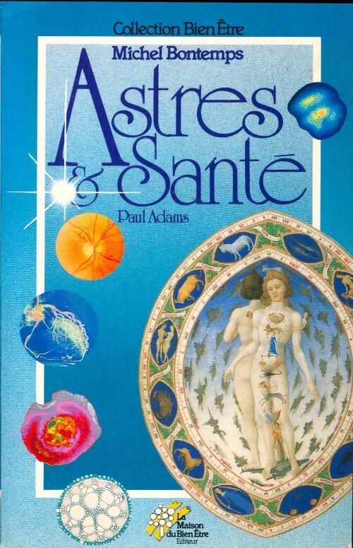 Livrenpoche : Astres et santé - Paul Adams - Livre
