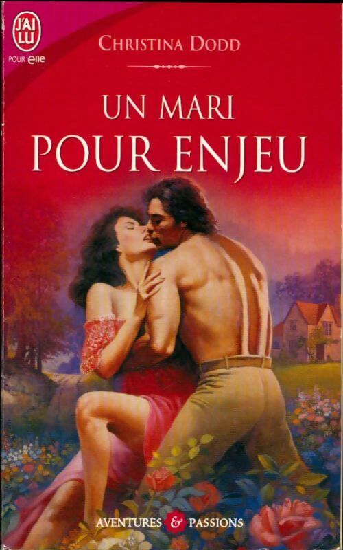 Livrenpoche : Un mari pour enjeu - Christina Dodd - Livre