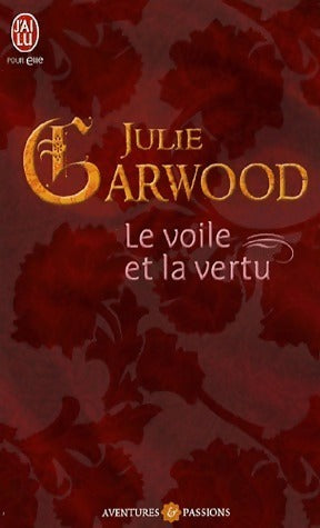 Livrenpoche : Le voile et la vertu - Julie Garwood - Livre