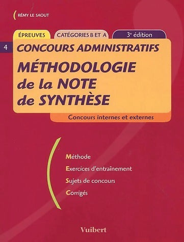 Livrenpoche : Méthodologie de la note de synthèse. Catégories B et A - Rémy Le Saout - Livre