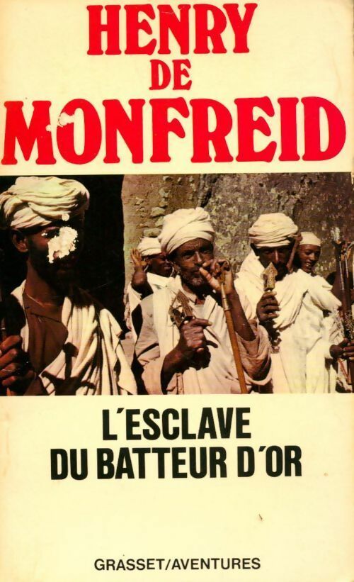 Livrenpoche : L'esclave du batteur d'or - Henry De Monfreid - Livre