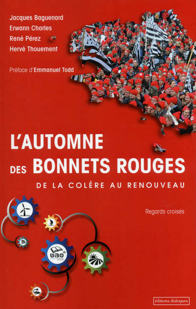 Livrenpoche : L'automne des bonnets rouges. De la colère au renouveau - Jacques Baguenard - Livre