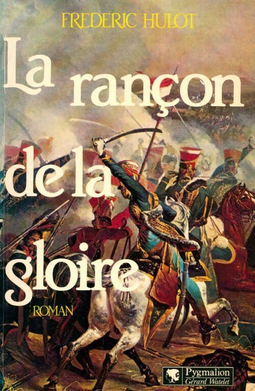 Livrenpoche : La rançon de la gloire - Frédéric Hulot - Livre