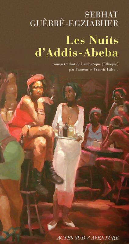 Livrenpoche : Les nuits d'Addis-Abeba - Sheb Gebre-Egziabher - Livre