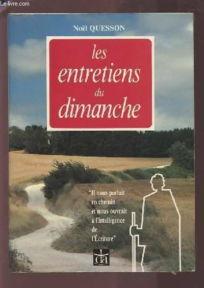 Livrenpoche : Les entretiens du dimanche. Année B - Noël Quesson - Livre