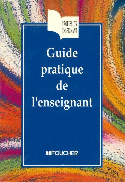 Livrenpoche : Guide pratique de l'enseignant - Creuze - Livre