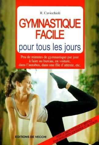 Livrenpoche : Gymnastique facile pour tous les jours - R Cavicchioli - Livre