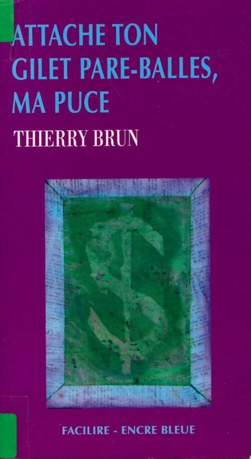 Attache ton gilet pare-balles, ma puce - Brun - Livre