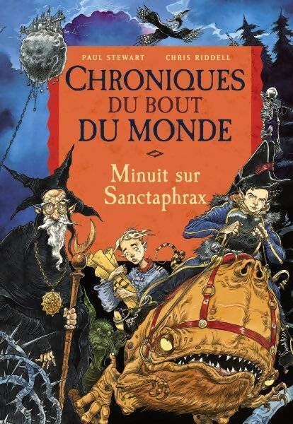 Livrenpoche : Chroniques du bout du monde Tome III : Minuit sur Sanctaphrax - Paul Stewart, Chris Riddell - Livre
