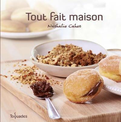 Livrenpoche : Tout fait maison - Nathalie Cahet - Livre