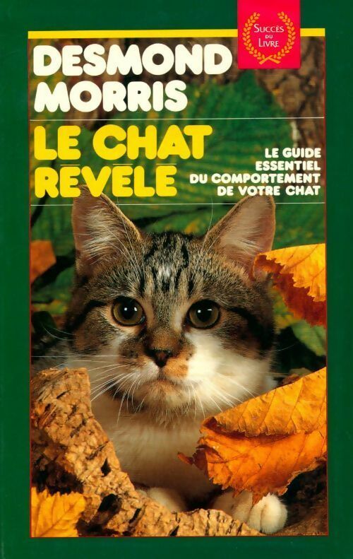Livrenpoche : Le chat révélé - Morris-D - Livre