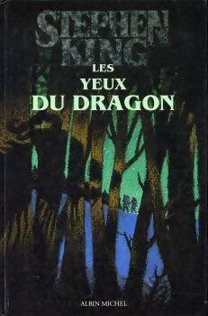 Livrenpoche : Les yeux du dragon - Stephen King - Livre