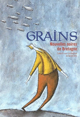 Grains - Collectif -  Nouvelles noires de Bretagne - Livre