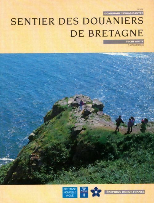 Livrenpoche : Sentier des douaniers de Bretagne - Dominique Dantec - Livre