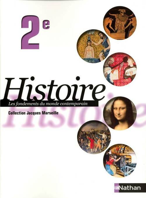 Histoire Seconde - Jacques brochot -  Nathan GF - Livre