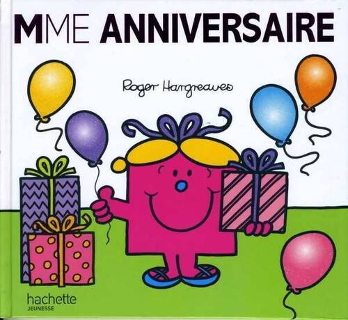 Madame anniversaire - Collectif - Livre
