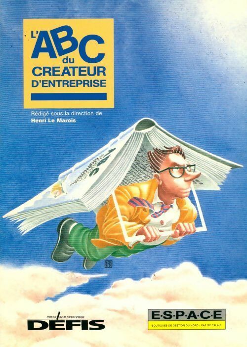 Livrenpoche : L'Abc du créateur entreprise - Marois (Le) - Livre