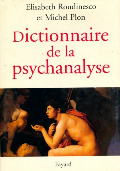 Livrenpoche : Dictionnaire de la psychanalyse - Michel Plon - Livre