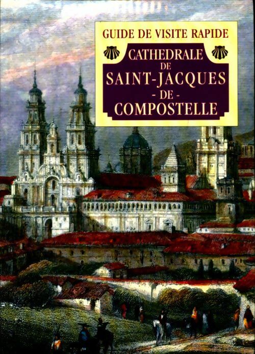 Livrenpoche : Cathédrale de Saint Jacques de Compostelle - Jesus Precedo Lafuente - Livre