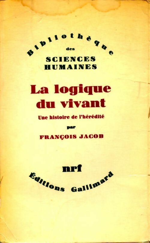 Livrenpoche : La logique du vivant. Une histoire de l' hérédité - François Jacob - Livre