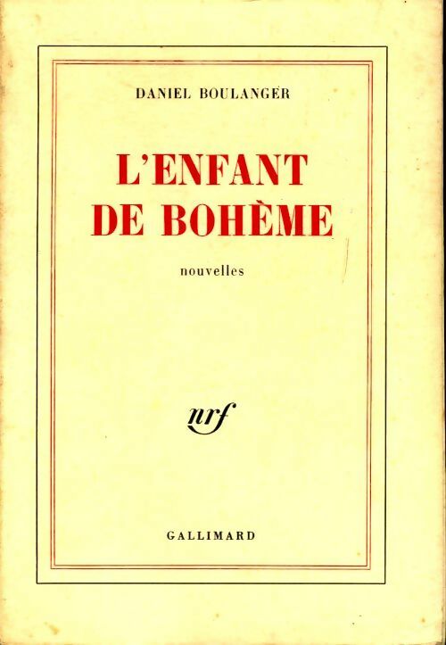 Livrenpoche : L'enfant de bohème - Daniel Boulanger - Livre