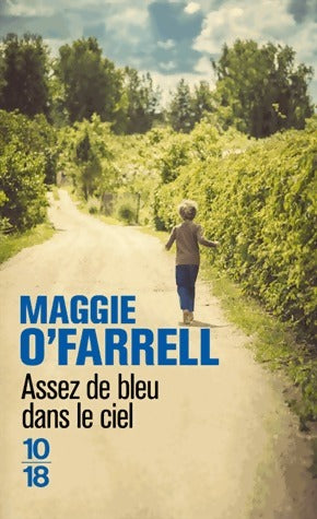 Livrenpoche : Assez de bleu dans le ciel - Maggie O'Farrell - Livre