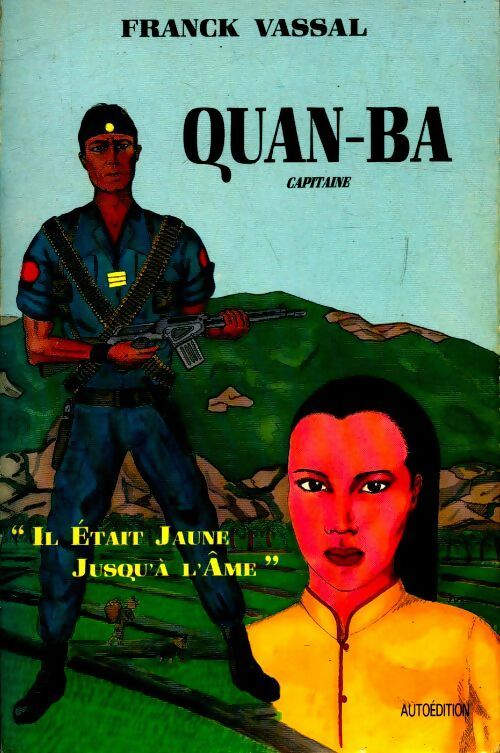 Livrenpoche : Quan ba - Franck Vassal - Livre