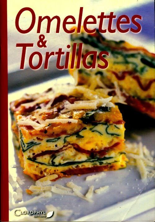 Livrenpoche : Omelettes et tortillas - Collectif - Livre