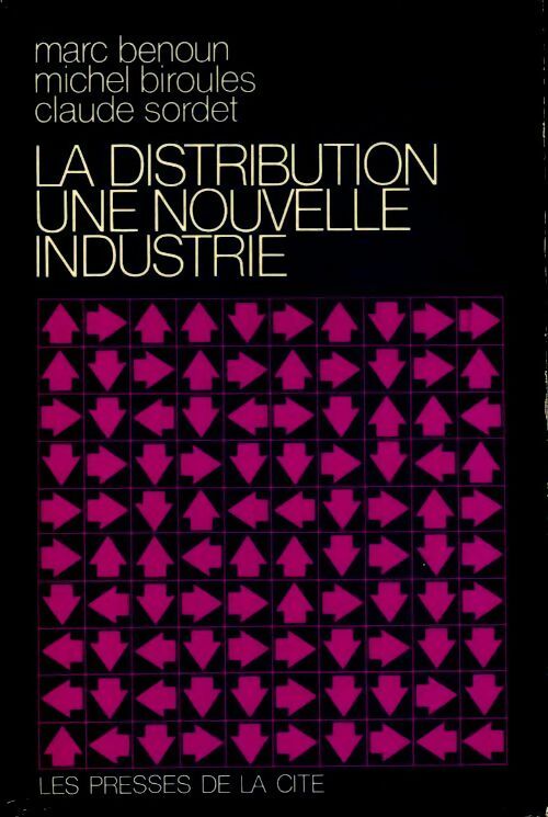 Livrenpoche : La distribution, une nouvelle industrie - Collectif - Livre