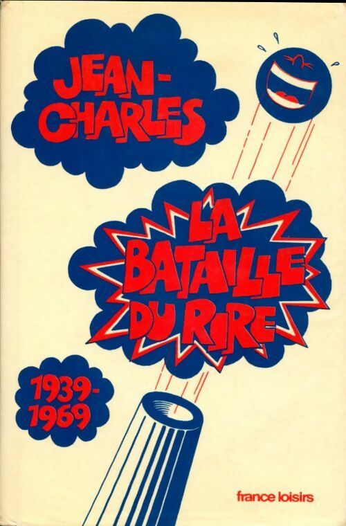 Livrenpoche : La bataille du rire - Jean-Charles - Livre
