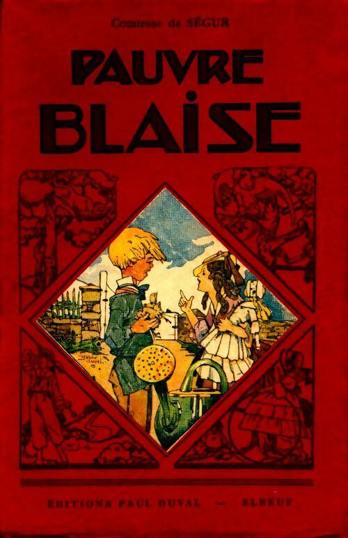Livrenpoche : Pauvre Blaise - Comtesse De Ségur - Livre