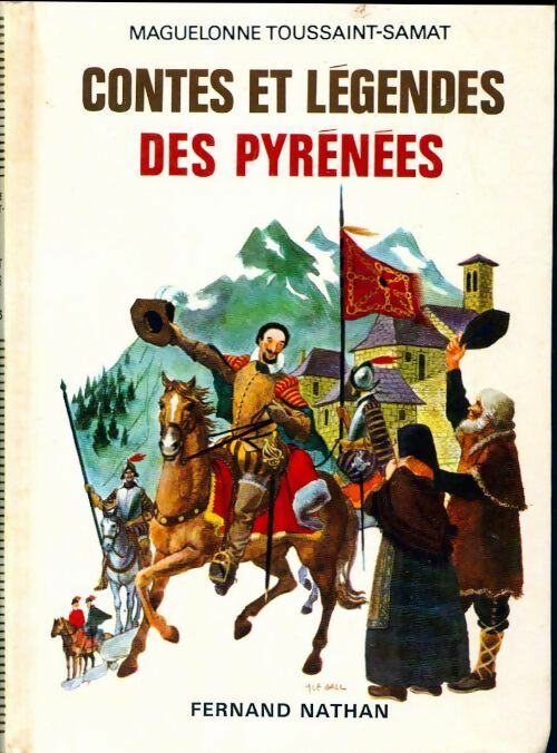 Livrenpoche : Contes et légendes des Pyrénées - Maguelonne Toussaint-Samat - Livre